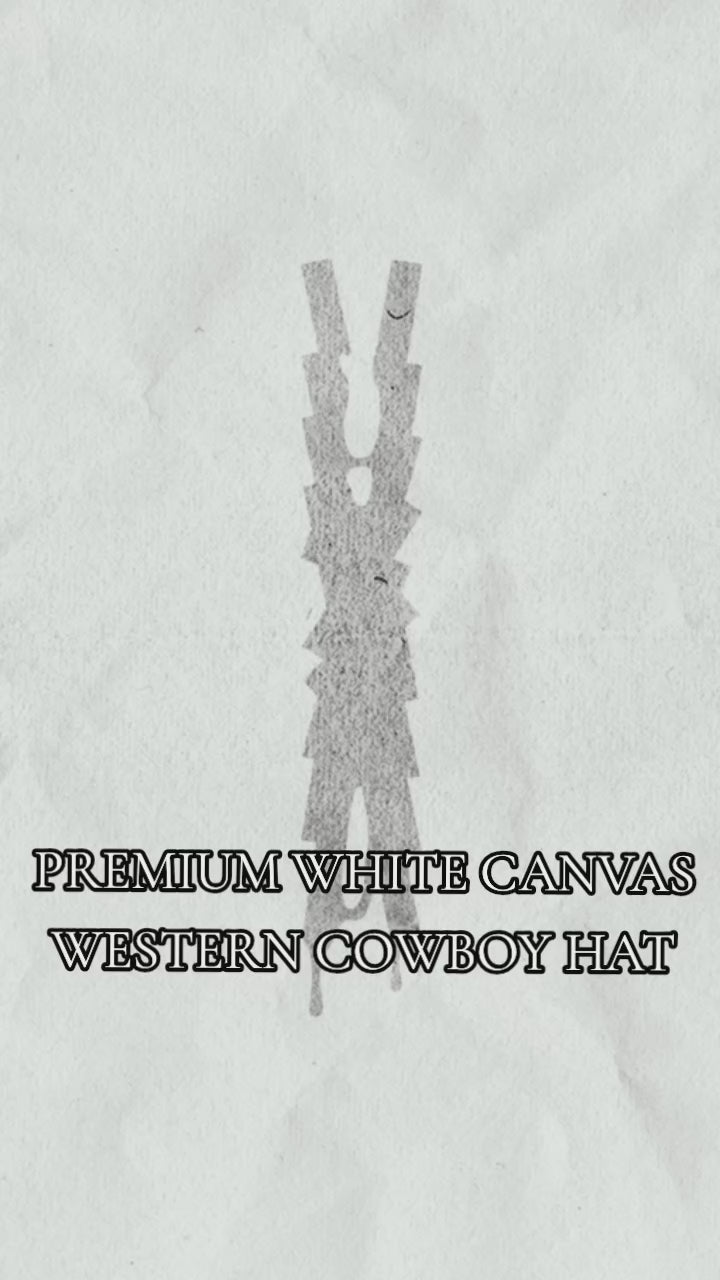 PREMIUM WHITE CANVAS WESTERN COWBOY HAT – IMPORTED FROM ECUADOR